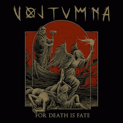 Voltumna : For Death Is Fate